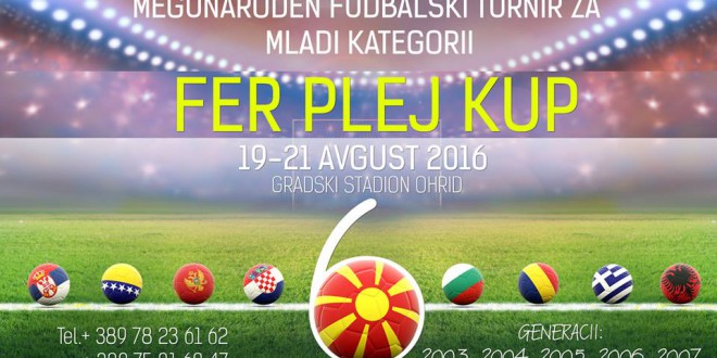Познати групите за Вардаровите генерации на “Фер Плеј куп“ во Охрид